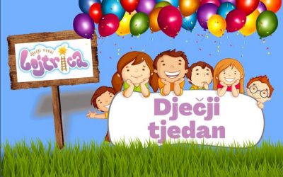 Dječji tjedan – „Ljubav djeci prije svega“