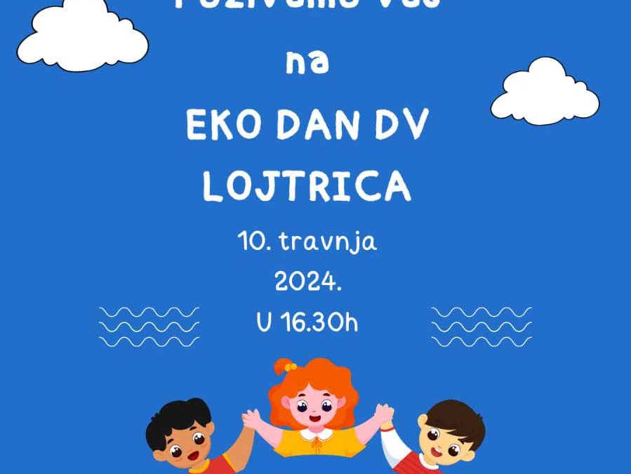 EKO DAN DV LOJTRICA